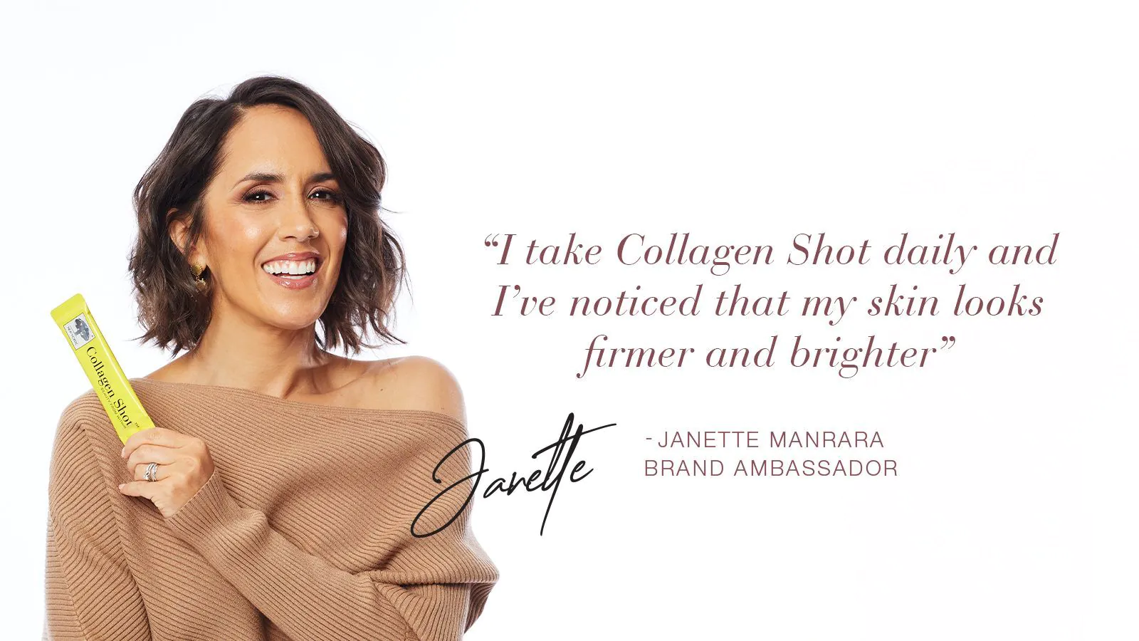 Janette Manrara smiling and holding a Collagen Shot™, with a testimonial quote about firmer, brighter skin.