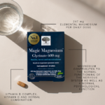 Benefits of the ingredients of Magic Magnesium™ Glycinate.