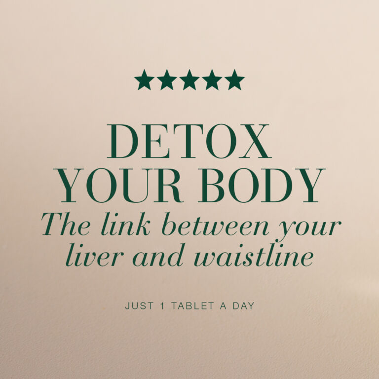 Image with text Detox your body. The link between your liver and waistline.