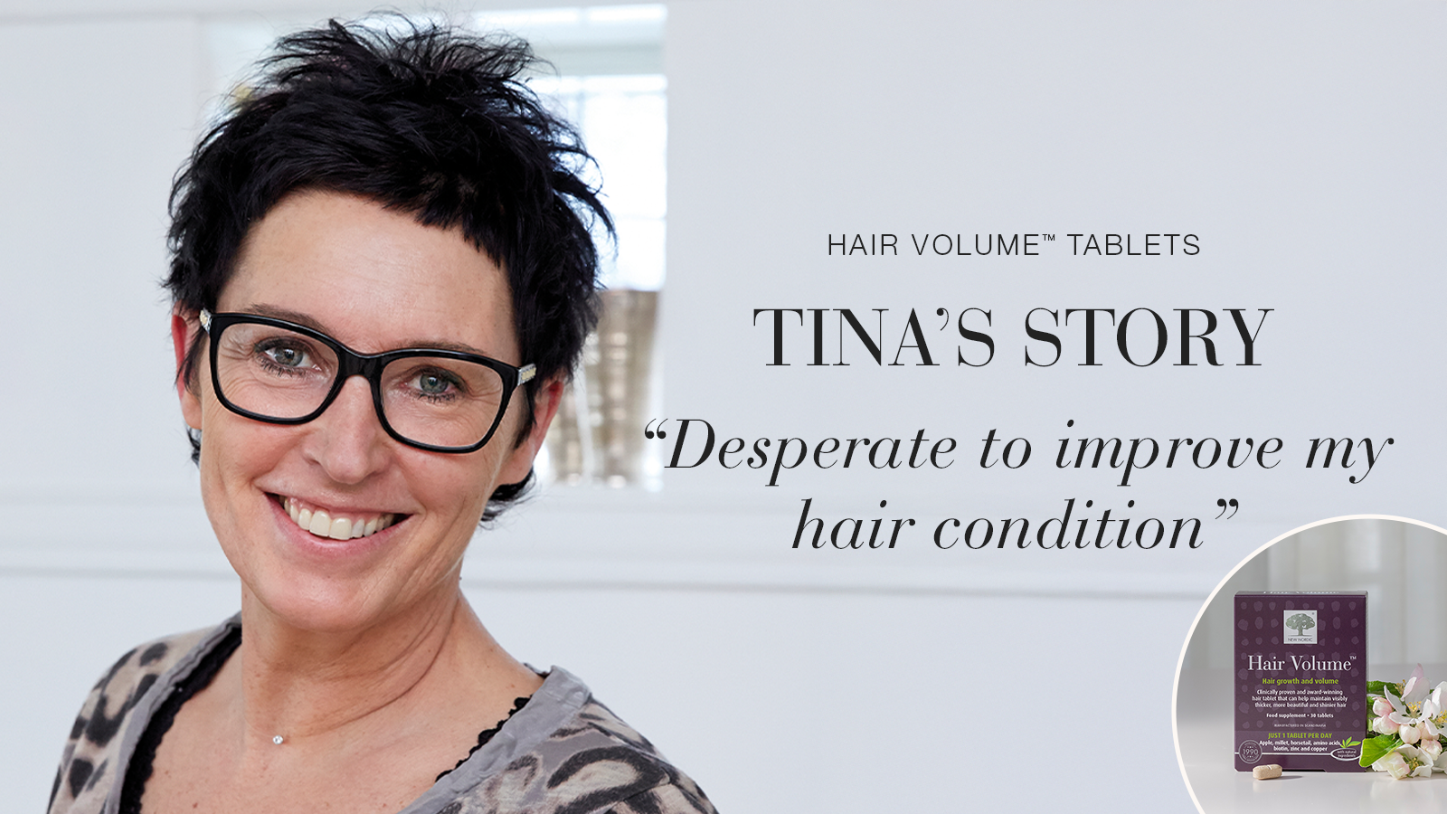 Testimonial Tina, smiling with text Hair Volume™ Tablets, Tina's story, "Desperate to improve my hair condition".