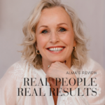 Image of woman smiling with text Alma's Review, Real People Real Results.
