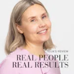 Teija smiling in a testimonial image with the text “Real people, real results.”