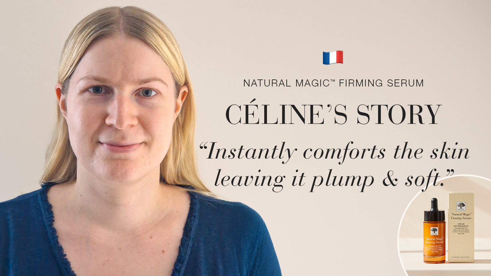 Natural Magic anti-ageing skin care testimonial celine's story quote