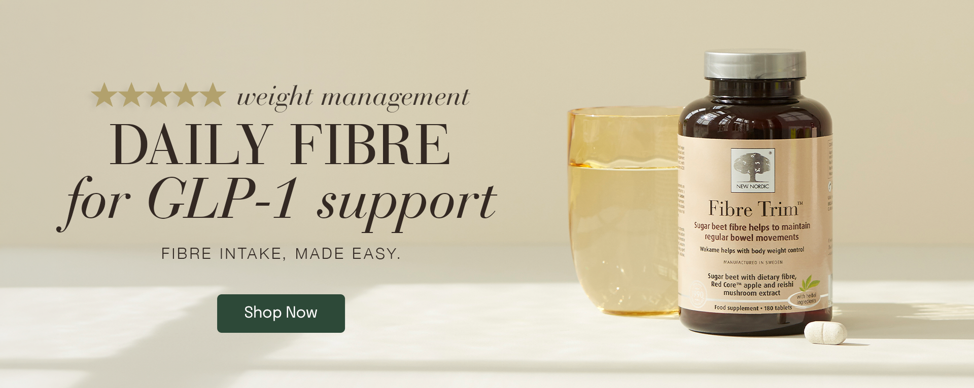 Homepage banner showing a bottle of Fibre Trim™ fibre supplement beside a glass of water with messaging about daily fibre and GLP-1 support.