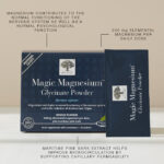 Benefits of Magic Magnesium™ Glycinate Powder.